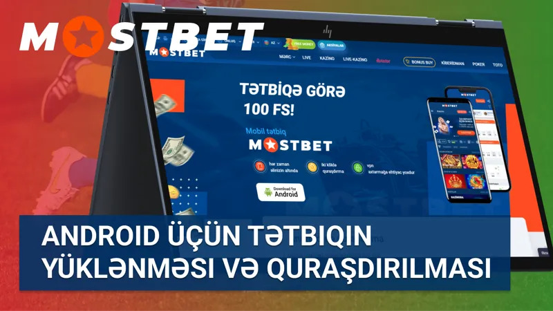 Mostbet mobil tətbiqi Android üçün