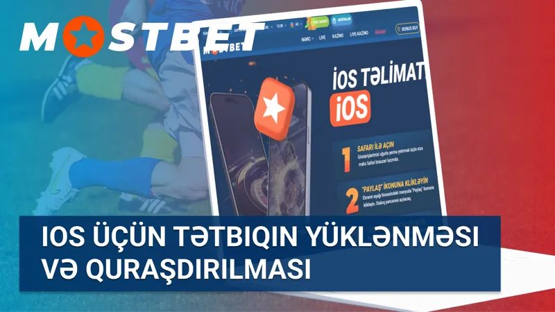 Mostbet mobil tətbiqi iOS üçün